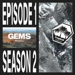 Gems - S2E1