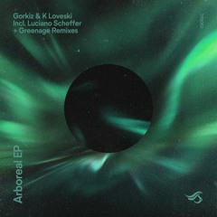 PREMIERE: Gorkiz, K Loveski - Echos Of Eons (Greenage Remix)
