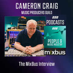 Cameron Craig - The Music Producers Guild | Podcast