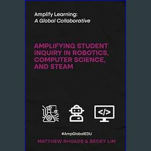 Stream {READ} 📖 Amplify Learning A Global Collaborative Amplifying