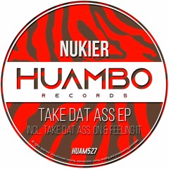 Nukier - Take Dat Ass (Fun Mix)