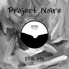 Project Noire - Transcendent