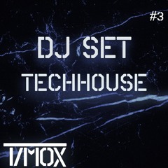 TIMOX DJ Set #3