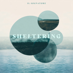 Sheltering