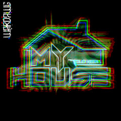 MY HOUSE - FLO RIDA (WARDAWG REMIX)