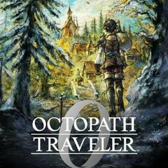 Octopath Traveler 0 - Battle V(?)