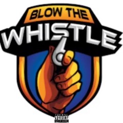 TopShottaLou- Blow Da Whitsle