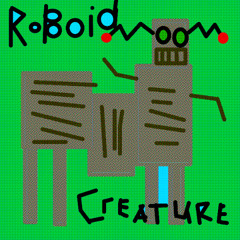 Roboid Creature