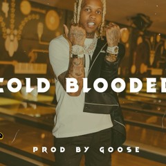 [FREE] LIL DURK x ROD WAVE TYPE BEAT "COLD BLOODED" (PROD BY GOOSE)