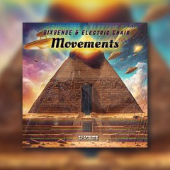 Sixsense & Electric Chair  ( Snir Bar Hanin) - Movments ( 2025 )