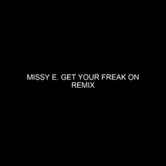 Missy Elliott Get Ur Freak On (Remix)