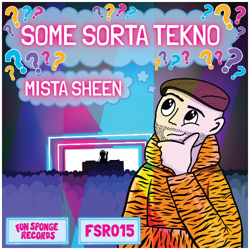 Mista Sheen - Don't Push It!
