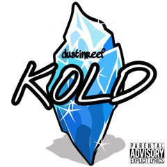 KOLD (feat. KEANI!, HXNT)(prod. Reef WYA?)
