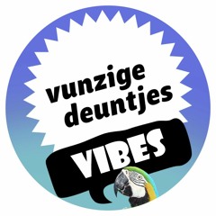 Vunzige Deuntjes Vibes 2022 (Summer Edition) - Mixed By 'The GXO'