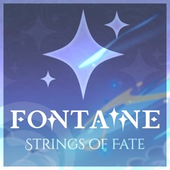 Fontaine Theme - Strings Of Fate (Fan-Made) | Genshin Impact OST