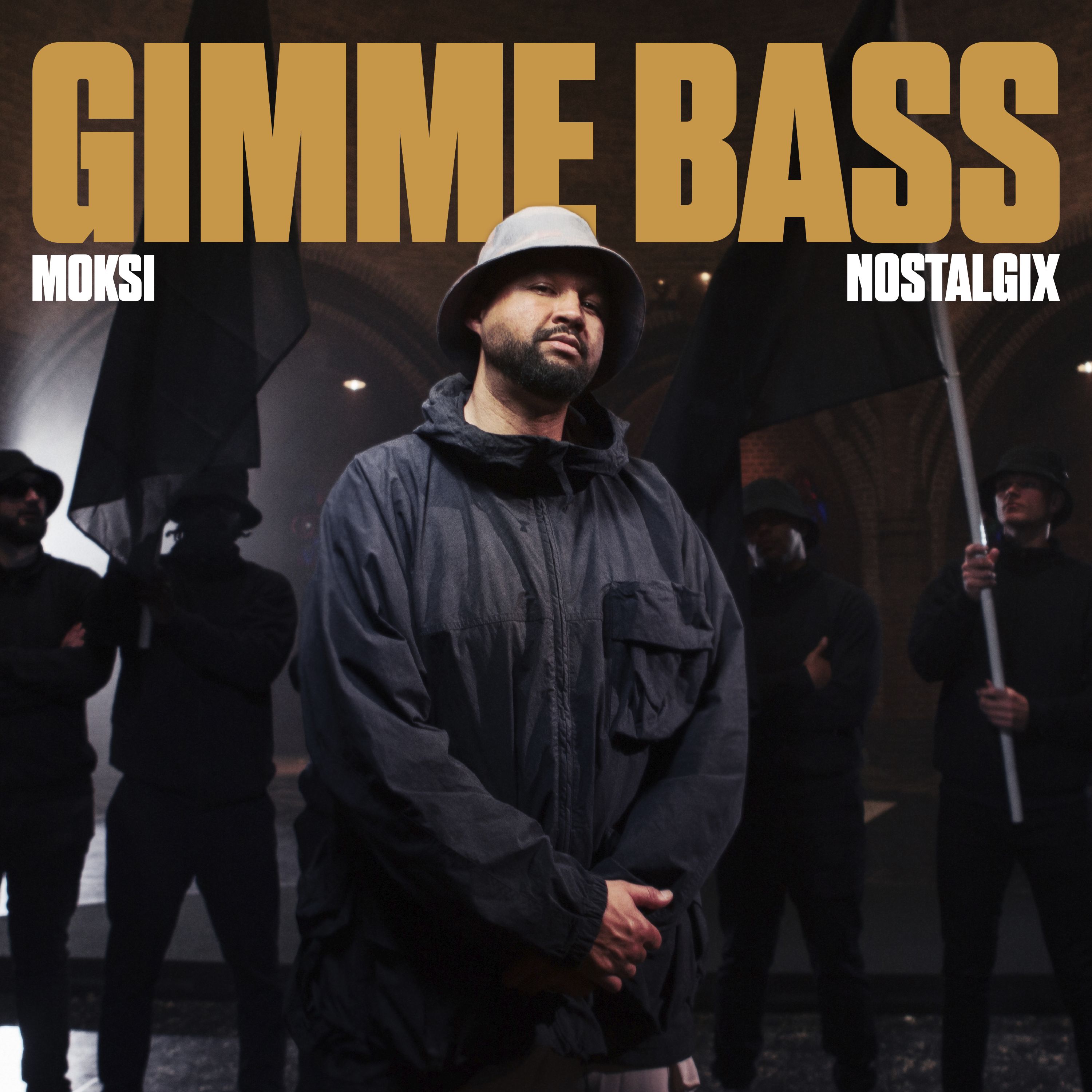 Moksi & Nostalgix – Gimme Bass