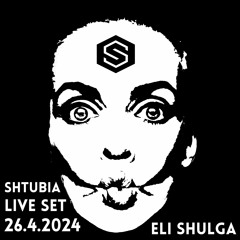 Full Live Set at The Shtubia - Indie Dance, Afro House - Eli Shulga [26.4.24]