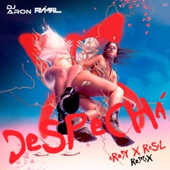 DESPACHÁ - ROSALIA - ARON & RÁSIL Remix - Previa