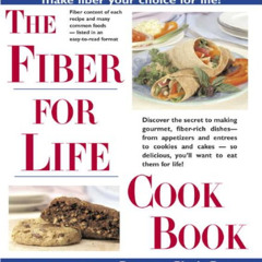 download KINDLE 🗂️ The Fiber for Life Cookbook by  Bryanna Clark Grogan EPUB KINDLE