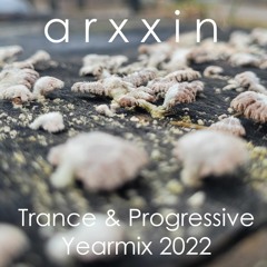 Trance & Progressive 2022 Yearmix | A Journey from 120 to 145 BPM | by arxxin