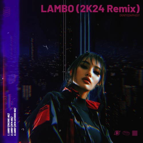 Lambo (2K24 Extended Mix)