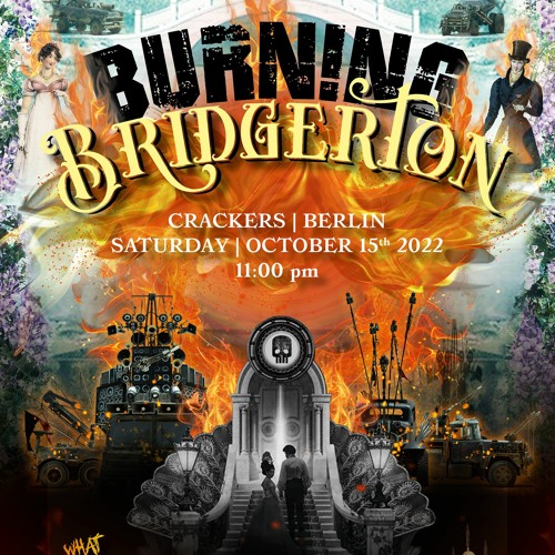 Burning Bridgerton @Crackers Berlin 22