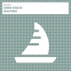 Uber Disco - Waiting (Radio Edit) [CRMS290]
