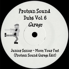 Junior Senior - Move Your Feet (Protean Sound Garage Edit) [FREE DL]