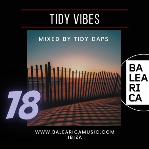 Tidy Vibes Vol. 78 @ Balearica Music (039) 29/10/22