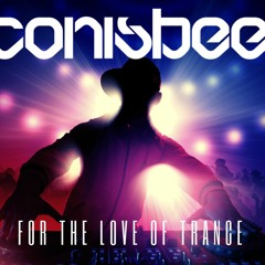 For The Love Of Trance (Conisbee)
