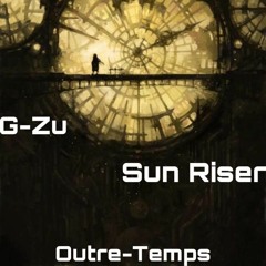 Outre-Temps w/G-Zu