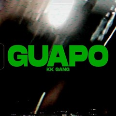 KK GANG - GUAPO (Official Audio)
