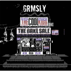 Black Mags - The Cool Kids (GRMSLY Remix)
