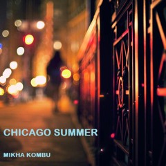 Chicago Summer