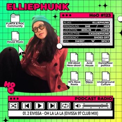House of Others #123 | ELLIEPHUNK | Sweet ‘n’ Spicy