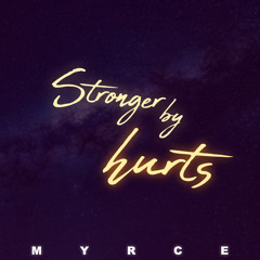 Stronger by hurts