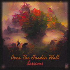 The Beast is Out There - Over The Garden Wall (Cover)