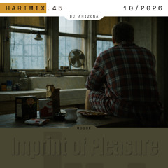 HARTMIX #45 - Imprint of Pleasure