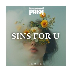 Qing Madi - Sins For U (Pakx Remix)
