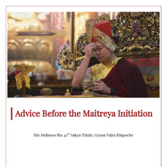 Advice Before the Maitreya Initiation