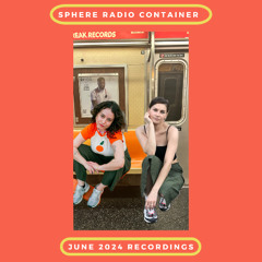 Sphere Container June 2024 - Valeria & SK Libra