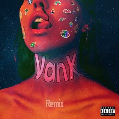 blackbear-Hot Girl Bummer (VanX remix)