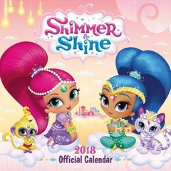 [Download] EBOOK 📄 Shimmer and Shine Official 2018 Calendar - Square Wall Forma by u