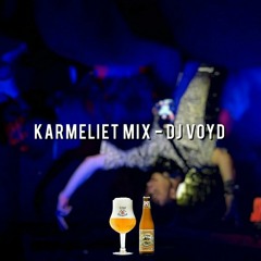 Karmeliet Jump Up Mix - DJ VOYD