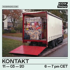 Kontakt w/ Victor De Roo @ Kiosk Radio 11.03.2020