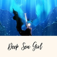 Deep Sea Girl (English)