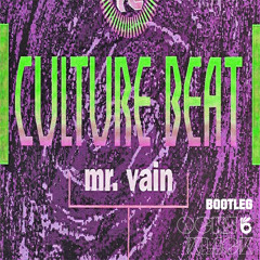 Culture Beat - Mr. Vain (Ochs & Klick Bootleg)