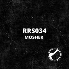 RRS034 | Mosher