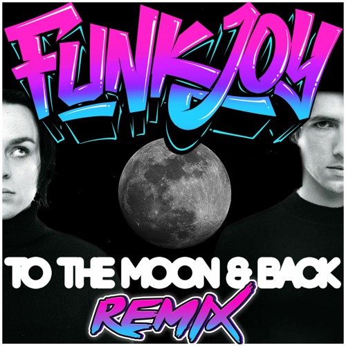Savage Garden - To The Moon & Back (funkjoy Remix)