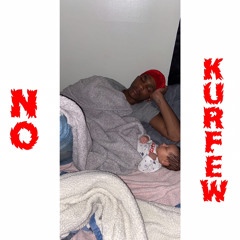 No Kurfew